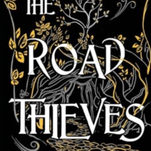 The Road Thieves