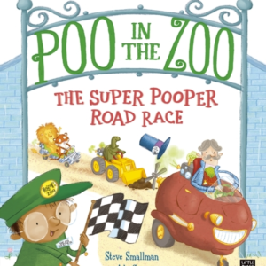 Poo In The Zoo The Super Pooper Road Race