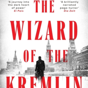 The Wizard Of The Kremlin