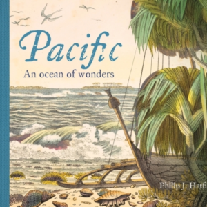 Pacific An Ocean Of Wonders