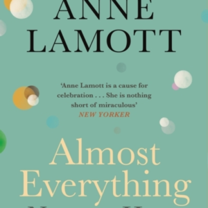 Almost Everythingnotes On Hope