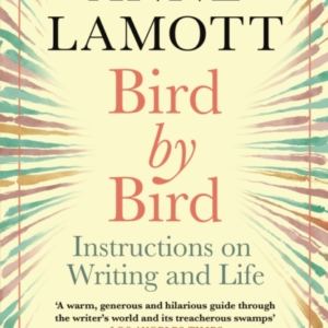 Bird By Birdinstructions On Writing And Life