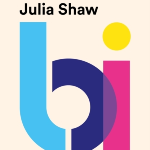 Bithe Hidden Culture History And Science Of Bisexuality