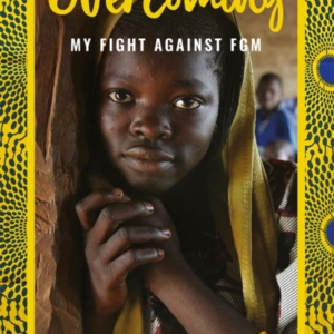 Overcomingmy Fight Against Fgm