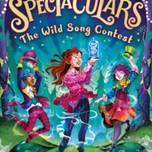 The Spectaculars The Wild Song Contest