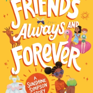 Sunshine Simpson Friends Always And Forever