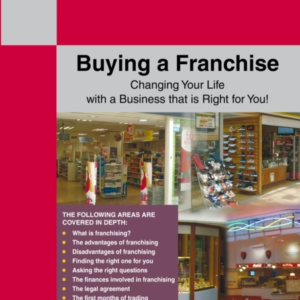 A Straightforward Guide To Buying A Franchisechanging Your L