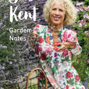 Sue Kent Garden Notes