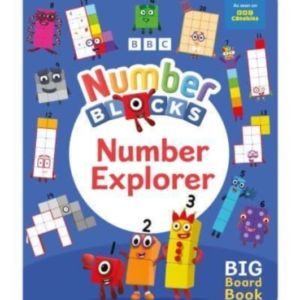 Numberblocks Number Explorer A Big Board Book