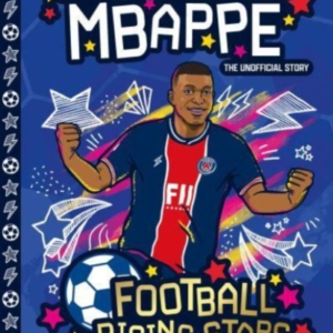 Kylian Mbappe Easier Football Rising Stars