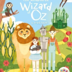 The Wonderful Wizard Of Oz Accessible Symbolised Edition