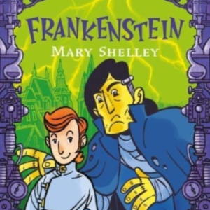 Frankenstein Accessible Easier Edition