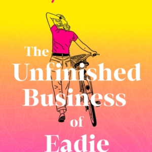 The Unfinished Business Of Eadie Brownethe Brand New And Unf