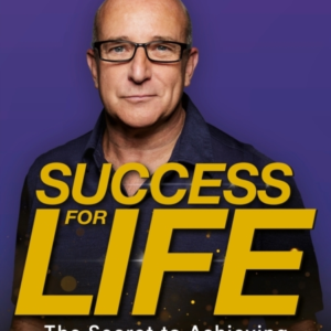 Success For Lifethe Secret To Achieving Your True Potential