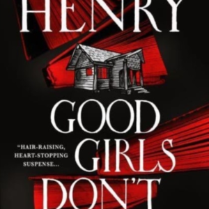 Good Girls Don't Die