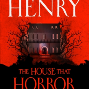The House That Horror Built
