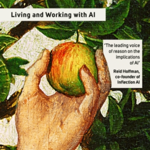 Co-Intelligence Living And Working With Ai