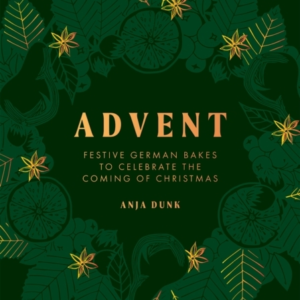 Adventfestive German Bakes To Celebrate The Coming Of Christ