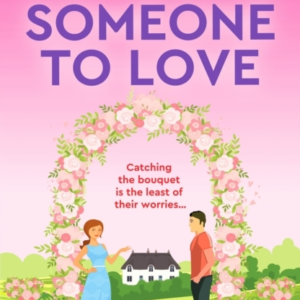 Someone To Love