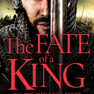 The Fate Of A Kinga Compelling Medieval Adventure Of Battle
