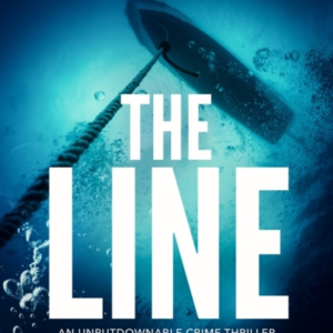 The Linean Unputdownable Crime Thriller
