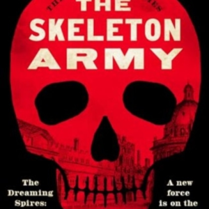 The Skeleton Army