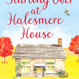 Starting Over At Halesmere House