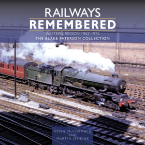 Railways Remembered The Western Region 1962-1972The Blake P
