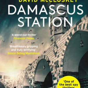 Damascus Station'the Best Spy Thriller Of The Year' The Time