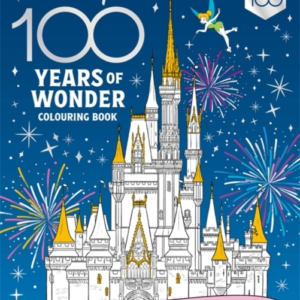 Disney 100 Years Of Wonder Colouring Bookcelebrate A Century