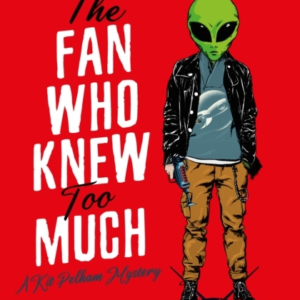 The Fan Who Knew Too Much