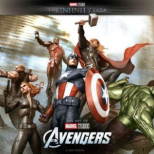 Marvel Studios' The Infinity Saga - The Avengers The Art Of
