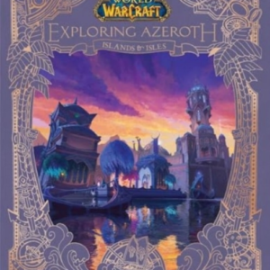 World Of Warcraft Exploring Azeroth - Islands And Isles