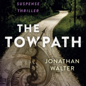 Towpath Thea Time Travel Suspense Thriller