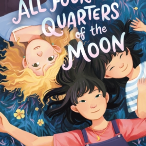 All Four Quarters Of The Moon