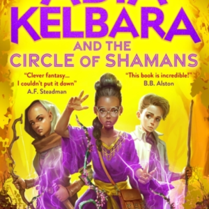 Adia Kelbara And The Circle Of Shamans