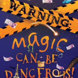 Warning Magic Can Be Dangerous