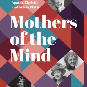 Mothers Of The Mindthe Remarkable Women Who Shaped Virginia