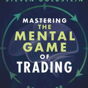 Mastering The Mental Game Of Tradingharnessing The Power Of
