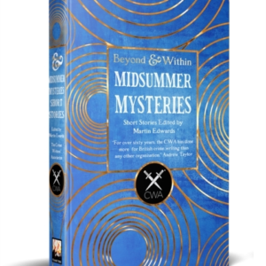 Midsummer Mysteries Short Storiesfrom The Crime Writers Asso
