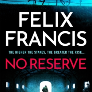 No Reservethe Brand New Thriller From The Master of The Raci