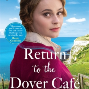 Return To The Dover Cafea Dramatic And Moving Wwii Historica