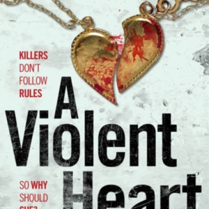 A Violent Heartthe Brand New 2024 Crime Thriller From The Ac