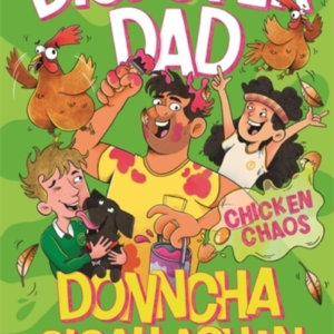 Disaster Dadchicken Chaos