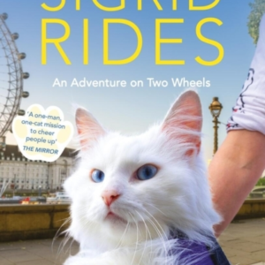 Sigrid Ridesthe Story Of An Extraordinary Friendship And An