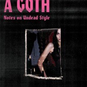 How To Be A Gothnotes On Undead Style