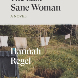 The Last Sane Woman