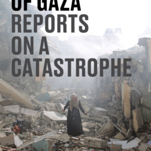 The Killing Of Gazareports On A Catastrophe