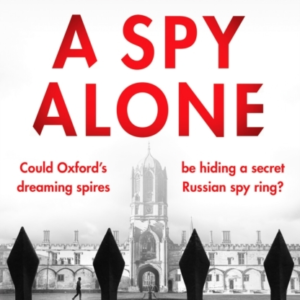 A Spy Alonefor Fans Of Damascus Station And Slow Horses