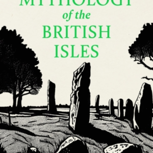 Mythology Of The British Isles